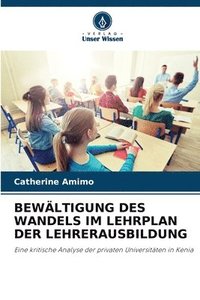 bokomslag Bewltigung Des Wandels Im Lehrplan Der Lehrerausbildung