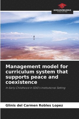 Management model for curriculum system that supports peace and coexistence 1