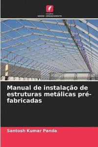 bokomslag Manual de instalao de estruturas metlicas pr-fabricadas