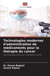 bokomslag Technologies modernes d'administration de mdicaments pour la thrapie du cancer