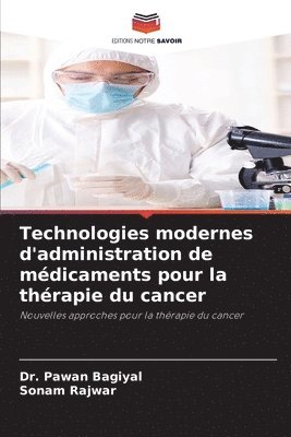 bokomslag Technologies modernes d'administration de mdicaments pour la thrapie du cancer