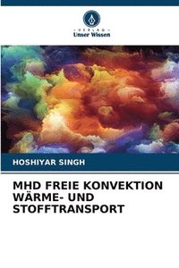 bokomslag Mhd Freie Konvektion Wrme- Und Stofftransport