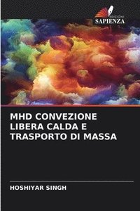 bokomslag Mhd Convezione Libera Calda E Trasporto Di Massa