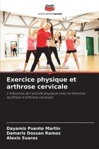 bokomslag Exercice physique et arthrose cervicale