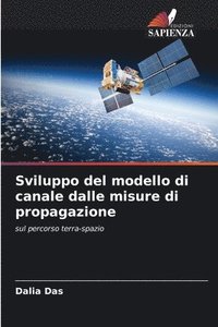 bokomslag Sviluppo del modello di canale dalle misure di propagazione