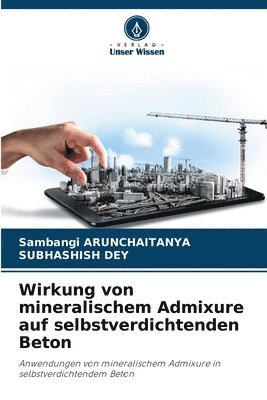 bokomslag Wirkung von mineralischem Admixure auf selbstverdichtenden Beton