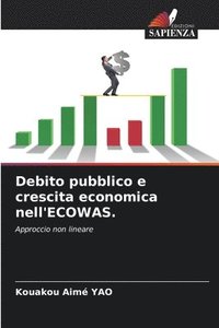 bokomslag Debito pubblico e crescita economica nell'ECOWAS.
