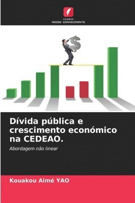 Dvida pblica e crescimento econmico na CEDEAO. 1