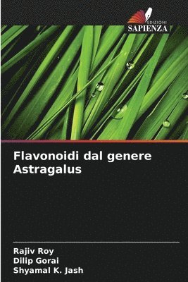 Flavonoidi dal genere Astragalus 1