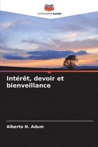 bokomslag Intrt, devoir et bienveillance