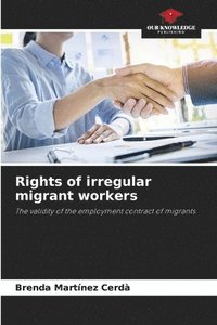 bokomslag Rights of irregular migrant workers