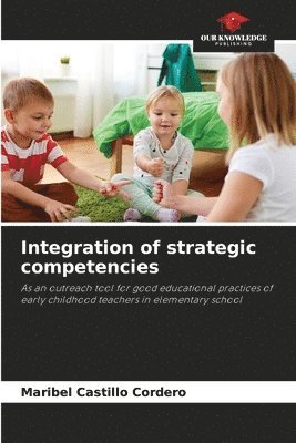 bokomslag Integration of strategic competencies