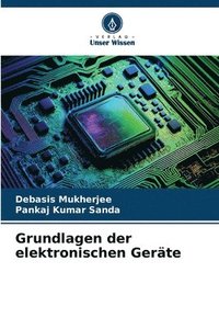 bokomslag Grundlagen der elektronischen Gerte