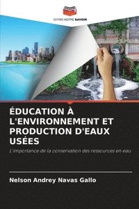 bokomslag ducation  l'Environnement Et Production d'Eaux Uses