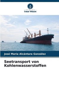 bokomslag Seetransport von Kohlenwasserstoffen