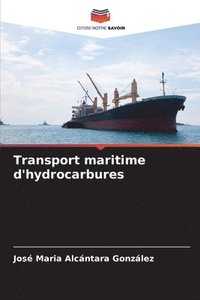 bokomslag Transport maritime d'hydrocarbures