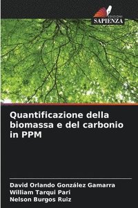 bokomslag Quantificazione della biomassa e del carbonio in PPM