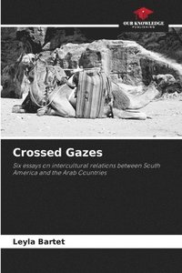 bokomslag Crossed Gazes