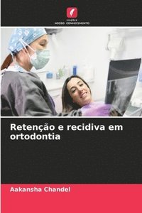 bokomslag Reteno e recidiva em ortodontia