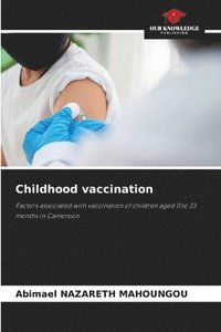bokomslag Childhood vaccination