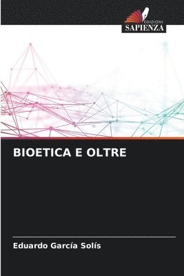 Bioetica E Oltre 1