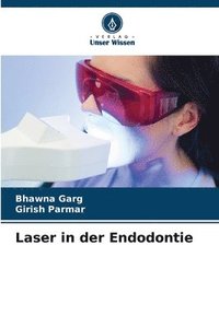 bokomslag Laser in der Endodontie