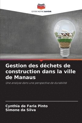 bokomslag Gestion des dchets de construction dans la ville de Manaus