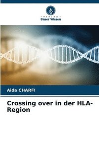 bokomslag Crossing over in der HLA-Region