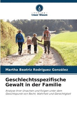 bokomslag Geschlechtsspezifische Gewalt in der Familie