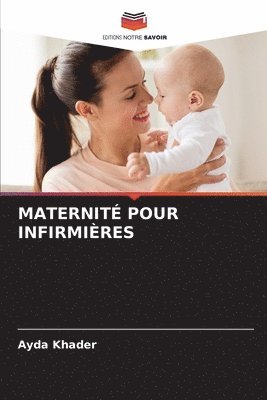 Maternit Pour Infirmires 1