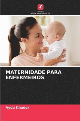 bokomslag Maternidade Para Enfermeiros