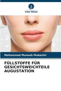 bokomslag Fllstoffe Fr Gesichtsweichteile Augustation