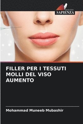 Filler Per I Tessuti Molli del Viso Aumento 1