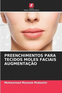 bokomslag Preenchimentos Para Tecidos Moles Faciais Augmentao