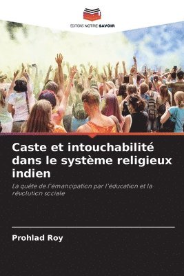 bokomslag Caste et intouchabilit dans le systme religieux indien