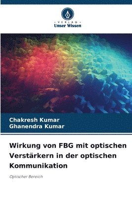 Wirkung von FBG mit optischen Verstrkern in der optischen Kommunikation 1