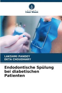 bokomslag Endodontische Splung bei diabetischen Patienten