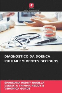 bokomslag Diagnstico Da Doena Pulpar Em Dentes Decduos