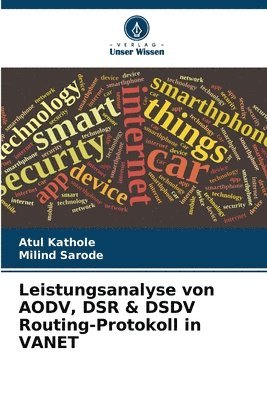 Leistungsanalyse von AODV, DSR & DSDV Routing-Protokoll in VANET 1