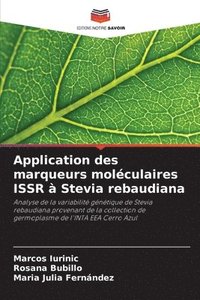 bokomslag Application des marqueurs molculaires ISSR  Stevia rebaudiana