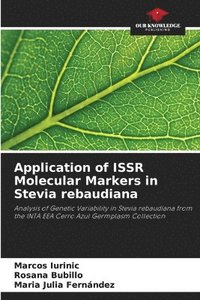 bokomslag Application of ISSR Molecular Markers in Stevia rebaudiana