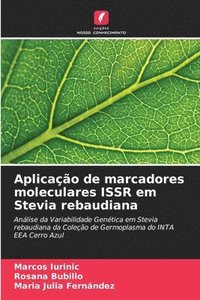 bokomslag Aplicao de marcadores moleculares ISSR em Stevia rebaudiana