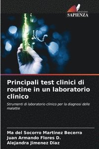 bokomslag Principali test clinici di routine in un laboratorio clinico