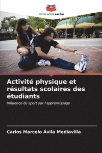 bokomslag Activit physique et rsultats scolaires des tudiants