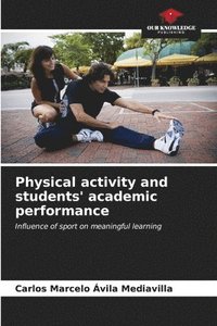 bokomslag Physical activity and students' academic performance