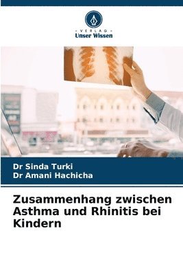 Zusammenhang zwischen Asthma und Rhinitis bei Kindern 1