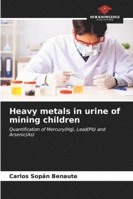 Heavy metals in urine of mining children 1