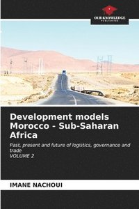 bokomslag Development models Morocco - Sub-Saharan Africa