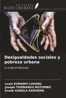 bokomslag Desigualdades sociales y pobreza urbana