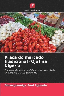 bokomslag Praa do mercado tradicional (Oja) na Nigria